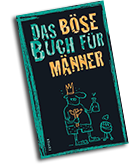 Das böse Buch für Männer