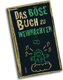 Das böse Buch zu Weihnachten